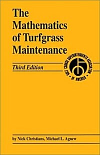 The Mathematics of Turfgrass Maintenance (Hardcover, 3rd, Subsequent)