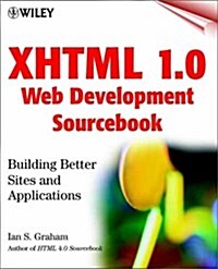 Xhtml 1.0 Web Development Sourcebook (Paperback)