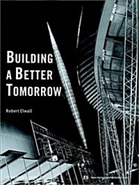 [중고] Building a Better Tomorrow (Paperback)