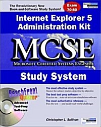 Internet Explorer 5 Administration Kit McSe Study System (Hardcover, CD-ROM)