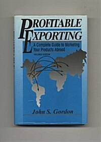 Profitable Exporting (Hardcover, 2nd, Subsequent)