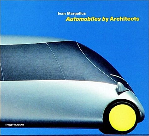 Automobiles by Architects (Paperback)