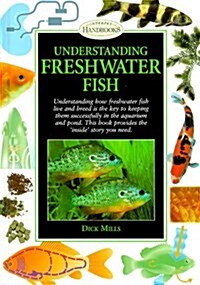 Understanding Freshwater Fish (Hardcover)