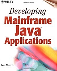 Developing Mainframe Java Applications (Paperback)