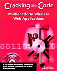 Multi-Platform Wireless Web Applications (Paperback, CD-ROM)