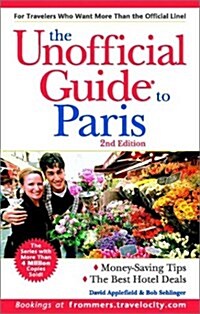 The Unofficial Guide to Paris (Paperback, 2nd)