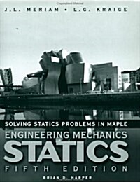 Solving Statics Problems With Maple (Paperback, Supplement)