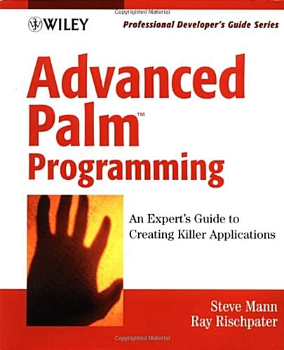 Advanced Palm Programming (Paperback, CD-ROM)