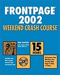 Frontpage 2002 Weekend Crash Course (Paperback, CD-ROM)