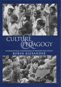 Culture and pedagogy : international comparisons in primary education