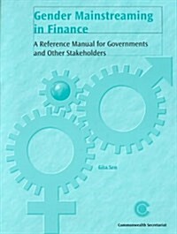 Gender Mainstreaming in Finance: A Reference Manual for Governments and Other Stakeholders (Paperback)