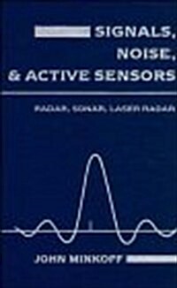 Signals, Noise, and Active Sensors (Hardcover)