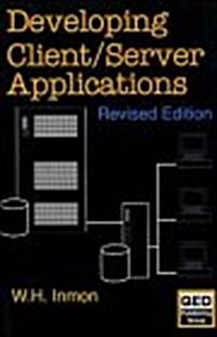 Developing Client/Server Applications (Paperback, Revised, Subsequent)