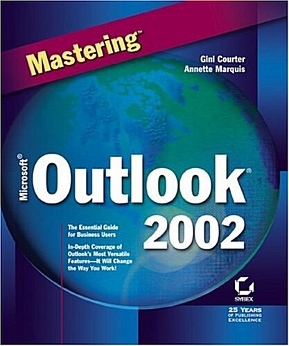 Mastering Microsoft Outlook 2002 (Paperback)