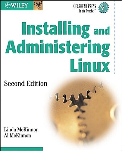 Installing and Administering Linux (Paperback, 2nd, Subsequent)