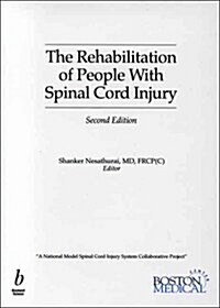 The Rehabilitation of People With Spinal Cord Injury (Paperback, 2nd)