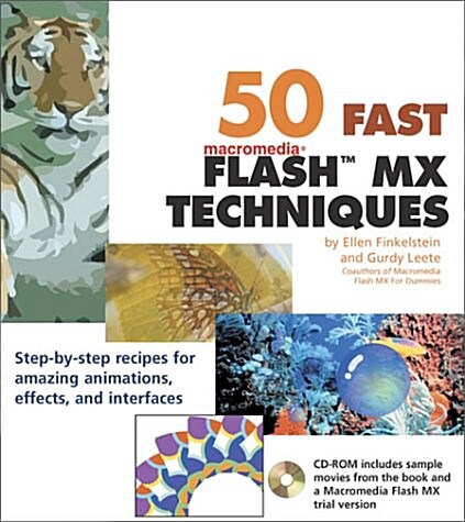 50 Fast Macromedia Flash Mx Techniques (Paperback, CD-ROM)