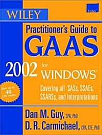 Wiley Practitioners Guide to Gaas 2002 for Windows (CD-ROM)