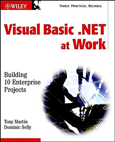 Visual Basic .Net at Work (Paperback, CD-ROM)