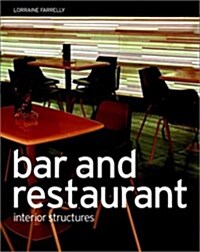 [중고] Bar and Restaurant Interior Structures (Hardcover)