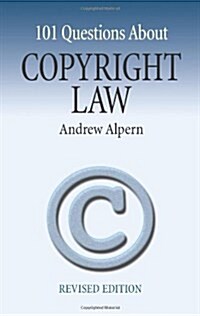101 Questions About Copyright Law (Paperback, 2nd, Revised)