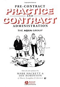 Pre-Contract Practice and Contract Administration for the Building Team (Paperback)