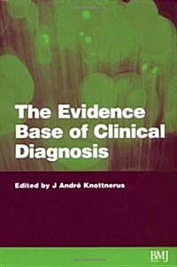 Evidence Base of Clinical Diagnosis (Paperback)