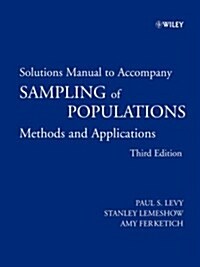 Sampling of Populations (Paperback, 3rd, Solution Manual, Subsequent)