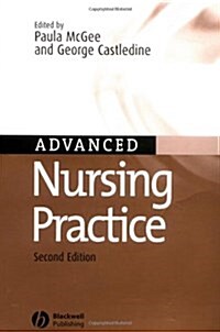 Advanced Nursing Practice (Paperback, 2nd)