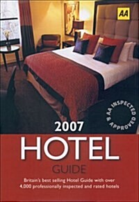 Aa the Hotel Guide 2007 (Paperback)