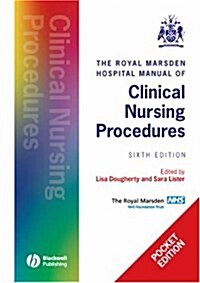 The Royal Marsden Hospital Manual of Clinical Nursing Procedures (Paperback, 6th, POC)