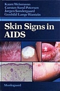 Skin Signs in AIDS (Hardcover)