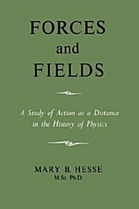 Forces and Fields (Paperback)