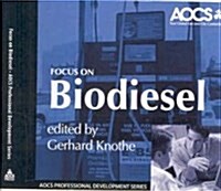 Focus on Biodiesel (CD-ROM)