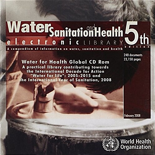 Water Sanitation and Health Electronic Library (CD-ROM, 5th)