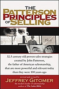 The Patterson Principles of Selling (Hardcover)