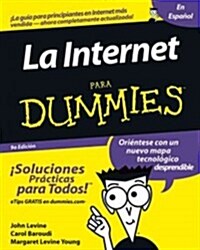 La Internet Para Dummies (Paperback)