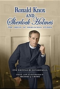 Ronald Knox and Sherlock Holmes (Hardcover)