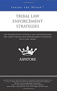 Tribal Law Enforcement Strategies (Paperback)