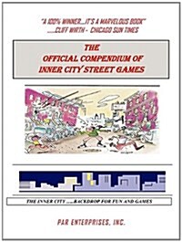 The Official Compendium of Inner City Street Games (Paperback)