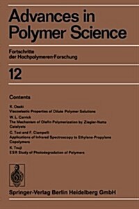 Advances in Polymer Science: Fortschritte Der Hochpolymeren-Forschung (Paperback, Softcover Repri)