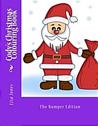 Codys Christmas Colouring Book (Paperback, CLR)