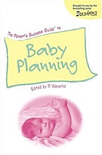 Parents Success Guide To Baby Planning (Paperback)