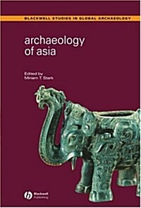 Archaeology Of Asia (Hardcover)