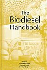 The Biodiesel Handbook (Hardcover)
