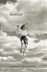 Hold Still: A Memoir with Photographs (Paperback)