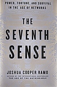 [중고] The Seventh Sense: Power, Fortune, and Survival in the Age of Networks (Hardcover)