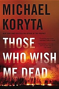 [중고] Those Who Wish Me Dead (Mass Market Paperback)