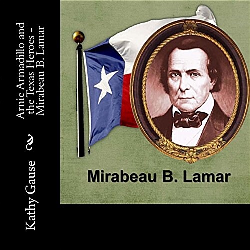 Mirabeau B. Lamar (Paperback)