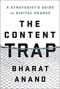 [중고] The Content Trap: A Strategist‘s Guide to Digital Change (Hardcover)